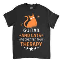 Guitar And Cats Are Cheaper Than A Therapy Men Wom Classic T-shirt | Artistshot