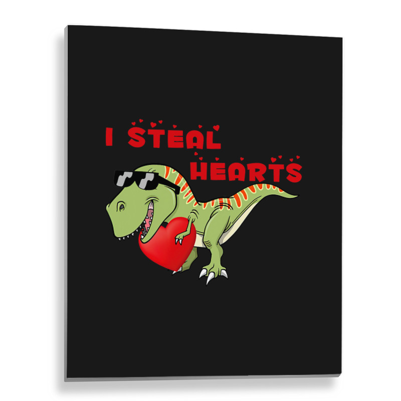 I Steal Hearts Dinosaur Dino T Rex Valentines Day  Metal Print Vertical | Artistshot