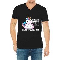 If You Are Happy Lap Your Hands Unicorn Costume Ou V-neck Tee | Artistshot