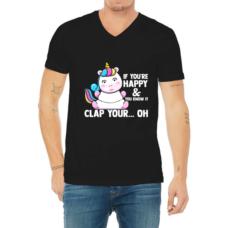 If You Are Happy Lap Your Hands Unicorn Costume Ou V-neck Tee | Artistshot