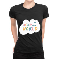 Hello World Ladies Fitted T-shirt | Artistshot