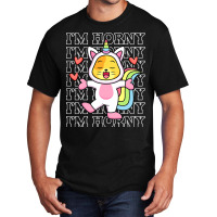 Im Horny Funny Unicorn Pun Horn Kawaii Cat 2 Basic T-shirt | Artistshot