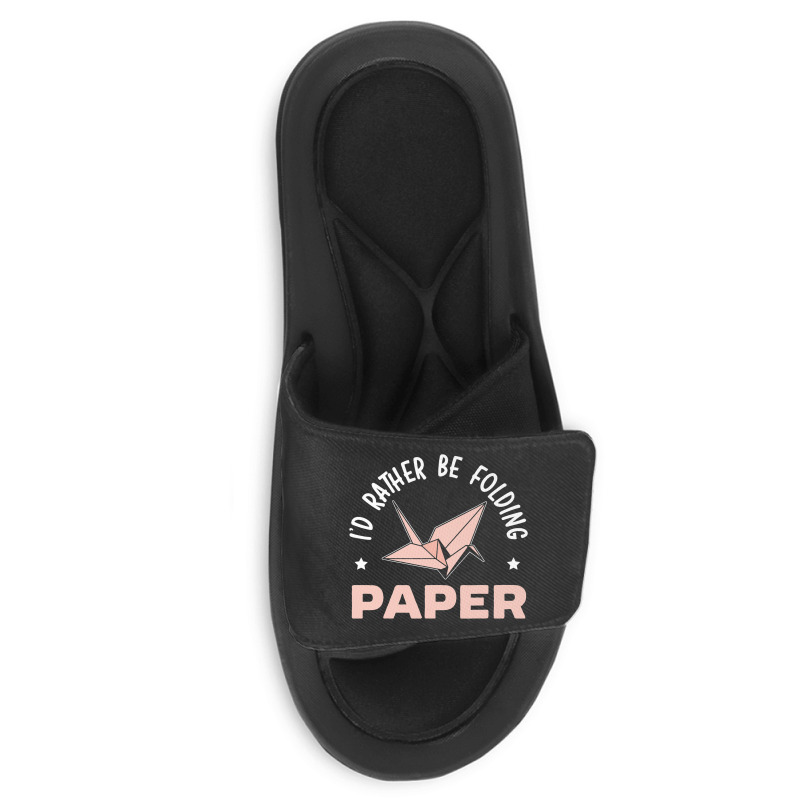 Id Rather Be Folding Paper Origami Master Paper Fo Slide Sandal | Artistshot