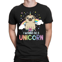 I Wanna Be A Unicorn Rainbow Puppy Magic T-shirt | Artistshot