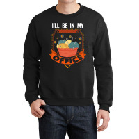 Ill Be In My Office Grandma Sewing Yarn Knitting 2 Crewneck Sweatshirt | Artistshot