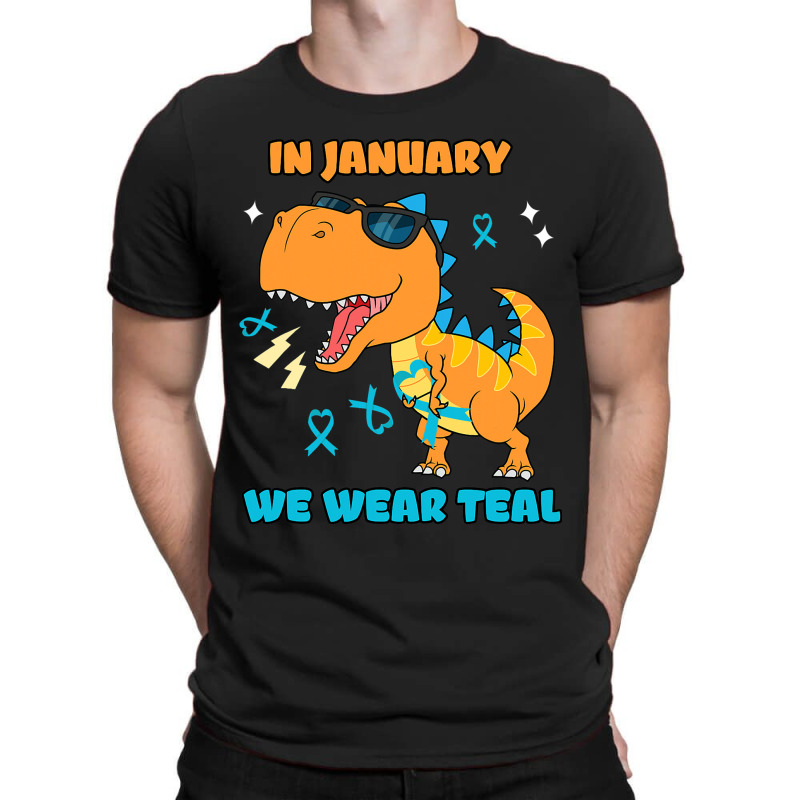 In January We Wear Teal Cervical Cancer Awareness T-shirt | Artistshot