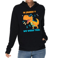 In January We Wear Teal Cervical Cancer Awareness Lightweight Hoodie | Artistshot