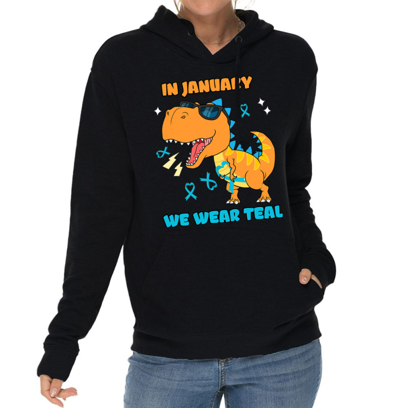 In January We Wear Teal Cervical Cancer Awareness Lightweight Hoodie | Artistshot