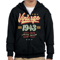 Vintage 1943 Limited Edition - 80th Birthday Youth Zipper Hoodie | Artistshot