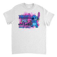 Touch Me And I Will Bite You Stitch Classic T-shirt | Artistshot