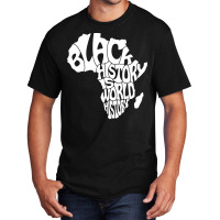 Black History Is World History In The Shape Of Africa Map Pullover Hoo Basic T-shirt | Artistshot