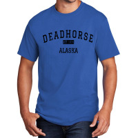 Deadhorse Alaska Ak Basic T-shirt | Artistshot