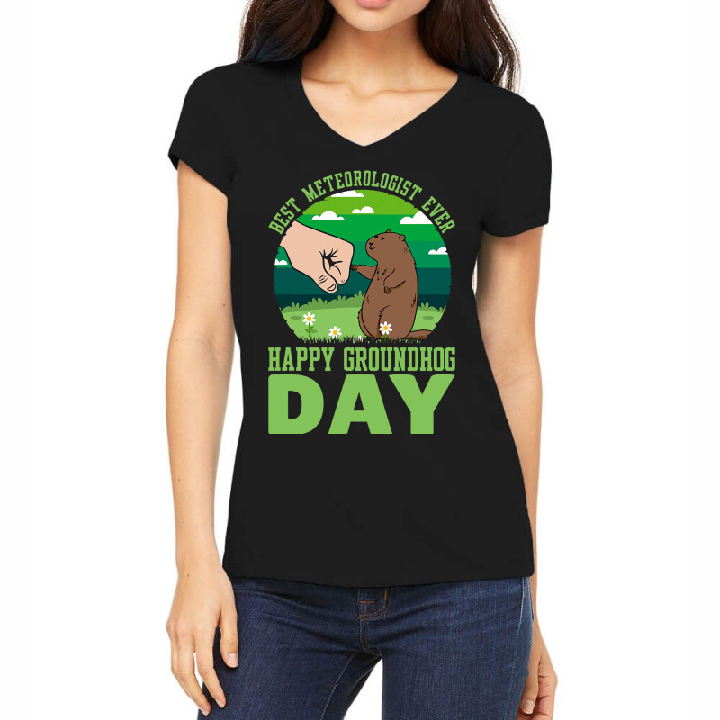 Funny Happy Groundhog Day Best Meteorologist Ever  Women's V-Neck T-Shirt by DiamondAnaya | Artistshot