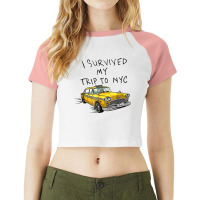 I Survived My Trip To Nyc New York City On Taxi Funny Raglan Crop Top | Artistshot