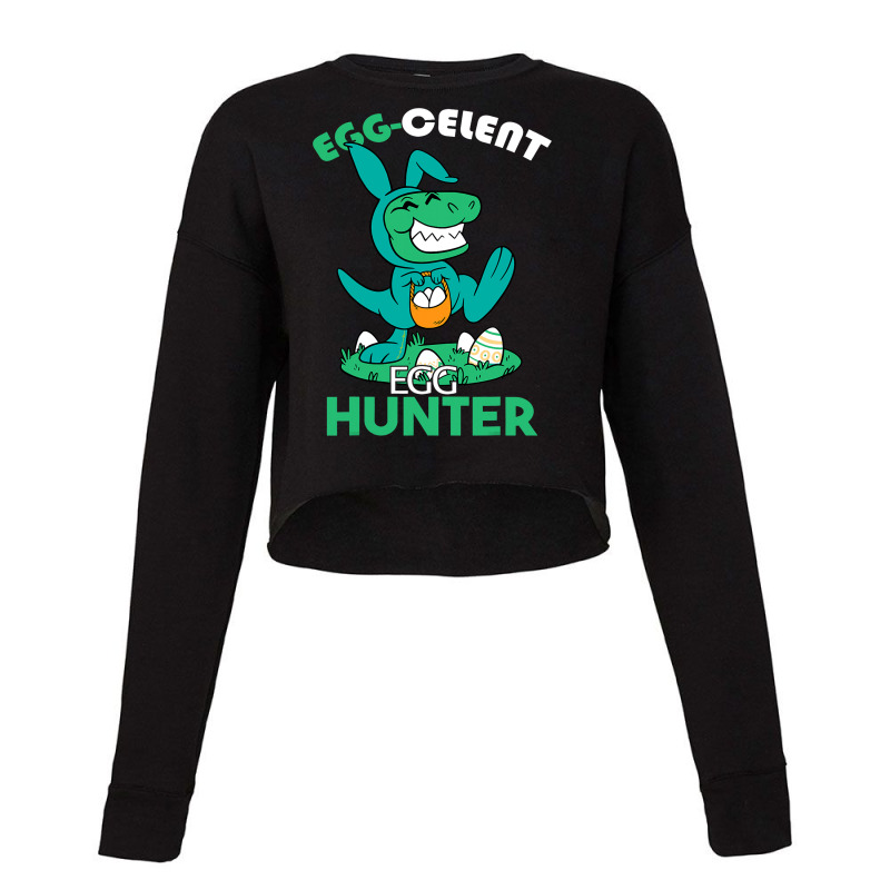 Egg Celent Egghunter Trex Dinosaur Easter Cropped Sweater | Artistshot