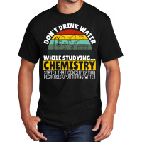 Don’t Drink Water While Studyin Microbiology Mic Basic T-shirt | Artistshot