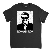 Roman Roy  B/w Classic T-shirt | Artistshot