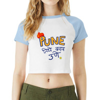 Pune Tithe Kay Une Raglan Crop Top | Artistshot