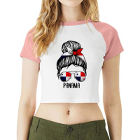 Panama For Girls And Women, Messy Bun Panamanians Flag Raglan Crop Top | Artistshot