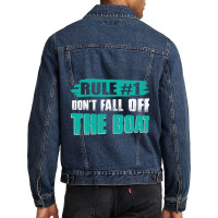 Dont Fall Off The Boat Funny Cruise Ship Cruising  Men Denim Jacket | Artistshot