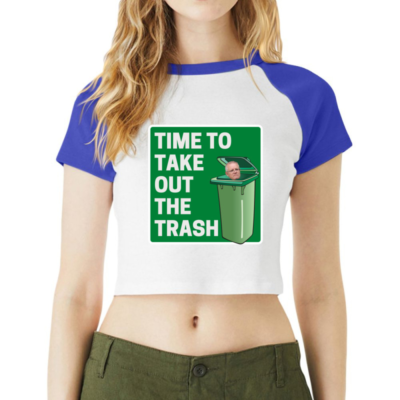 Time To Take Out The Trash - Scott Morrison Raglan Crop Top by cm-arts | Artistshot