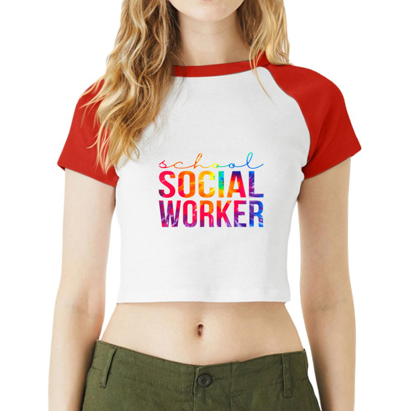 School Social Worker Tie Dye Appreciation For Work Raglan Crop Top by kentuckykonpha9 | Artistshot