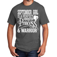 September Girl Is A Perfect Combination Of Princes Basic T-shirt | Artistshot