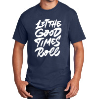 Vacation Good Times Basic T-shirt | Artistshot