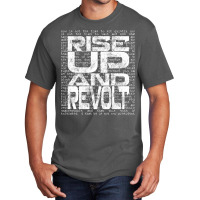 Rise Up And Revolt 2 Basic T-shirt | Artistshot