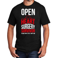 Open Heart Surgery Survivor My Beat Still Goes On T Shirt Basic T-shirt | Artistshot