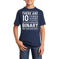 10 Types Of People. Those Who Understand Binary T Shirt Basic Youth T-shirt | Artistshot