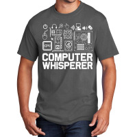 Computer Whisperer Basic T-shirt | Artistshot