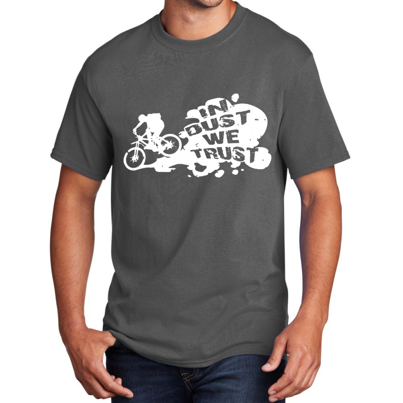 Cycling Rltw In Dust We Trust Basic T-shirt | Artistshot