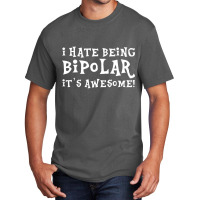 Damen I Hass Being Bipolar It's Toll Lustig Langarmeliges Basic T-shirt | Artistshot