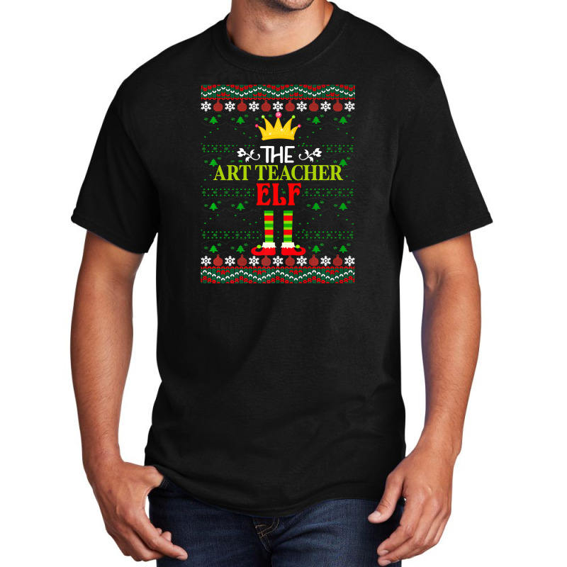 The Art Teacher Elf Ugly Matching Christmas Premium T Shirt Basic T-shirt by Saiful_Siddique | Artistshot