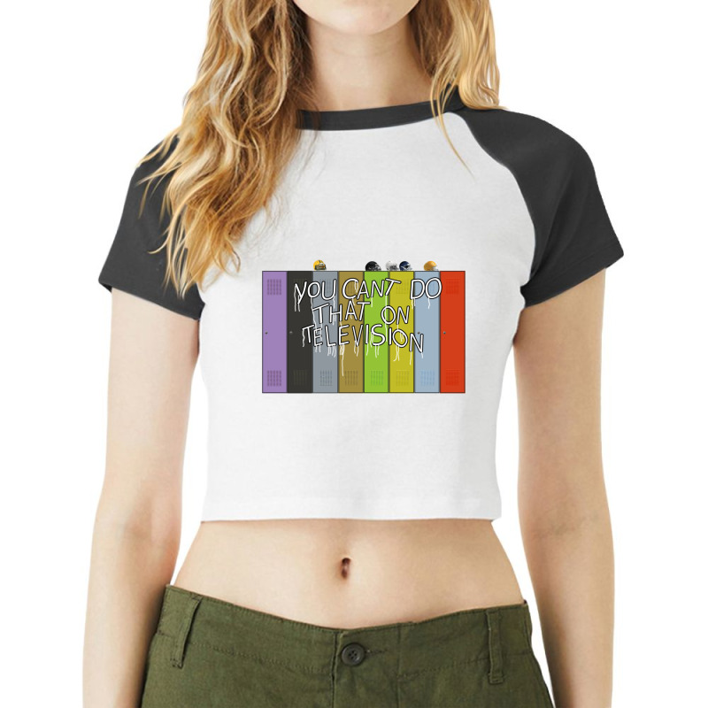 You Can_t Do That On Television Raglan Crop Top by TIMOTHYLAVINE | Artistshot