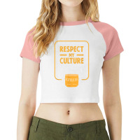 Kombucha Respect My Culture Tea Fermentation Scoby Gift Raglan Crop Top | Artistshot