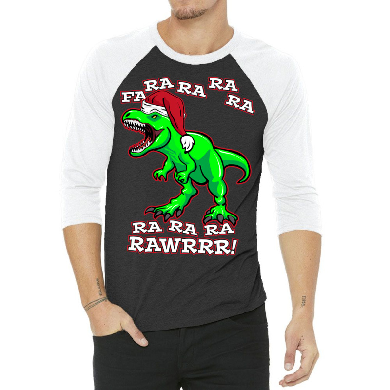 Funny Fa Ra Rawr Christmas Holiday Trex Santa Dino 3/4 Sleeve Shirt | Artistshot