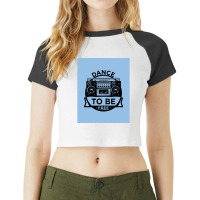 Dance To Be Free (royal Blue) Raglan Crop Top | Artistshot