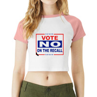 Vote No On The Recall Raglan Crop Top | Artistshot