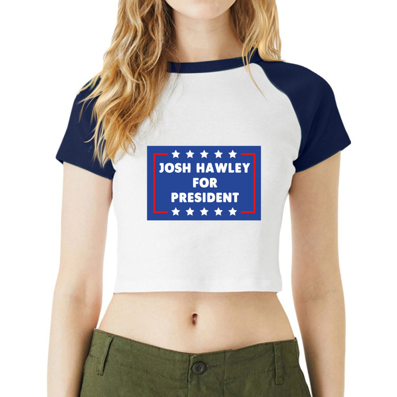 Josh Hawley For President Raglan Crop Top by cm-arts | Artistshot