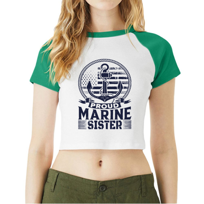 Marine Sister Proud Marine Sister United States Of America Military Raglan Crop Top by kerchingparticular | Artistshot