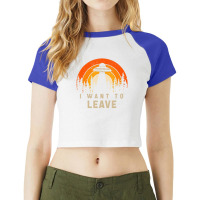 I Want To Leave Ufo Abduction Retro Sunset Alien Raglan Crop Top | Artistshot