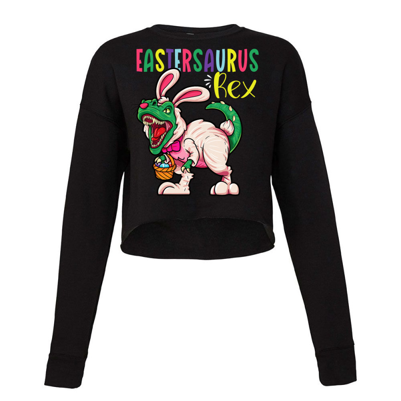 Eastersaurus Rex Dinosaur Easter Ears Easter Eggs Cropped Sweater | Artistshot