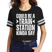 Could Be A Train Station Kinda Day Train Station K Scorecard Crop Tee | Artistshot