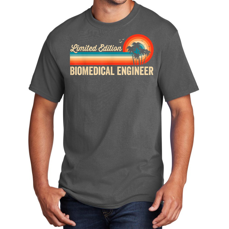 Biomedical Engineer Funny Birthday Tee Retro Vintage Men Dad T Shirt Basic T-shirt by peersodshamiw8 | Artistshot