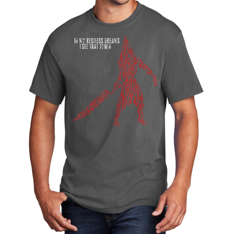 In My Restless Dreams I See That Town Pyramid Head Monster T Shirt Basic T-shirt | Artistshot