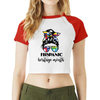 Latin American Flags Hispanic Heritage Month Messy Hair Bun T Shirt Raglan Crop Top | Artistshot