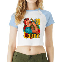 Hundred Percent Latina Strong Woman Raglan Crop Top | Artistshot