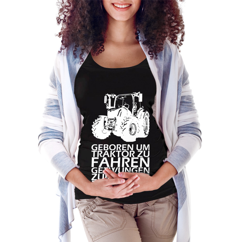 Born To Force Tractor To Go To School Maternity Scoop Neck T-shirt by RowdyTroutman | Artistshot